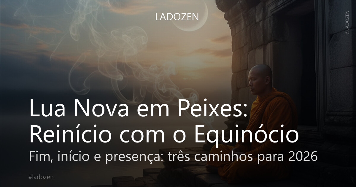 Lua Nova em Peixes: Reinício com o Equinócio