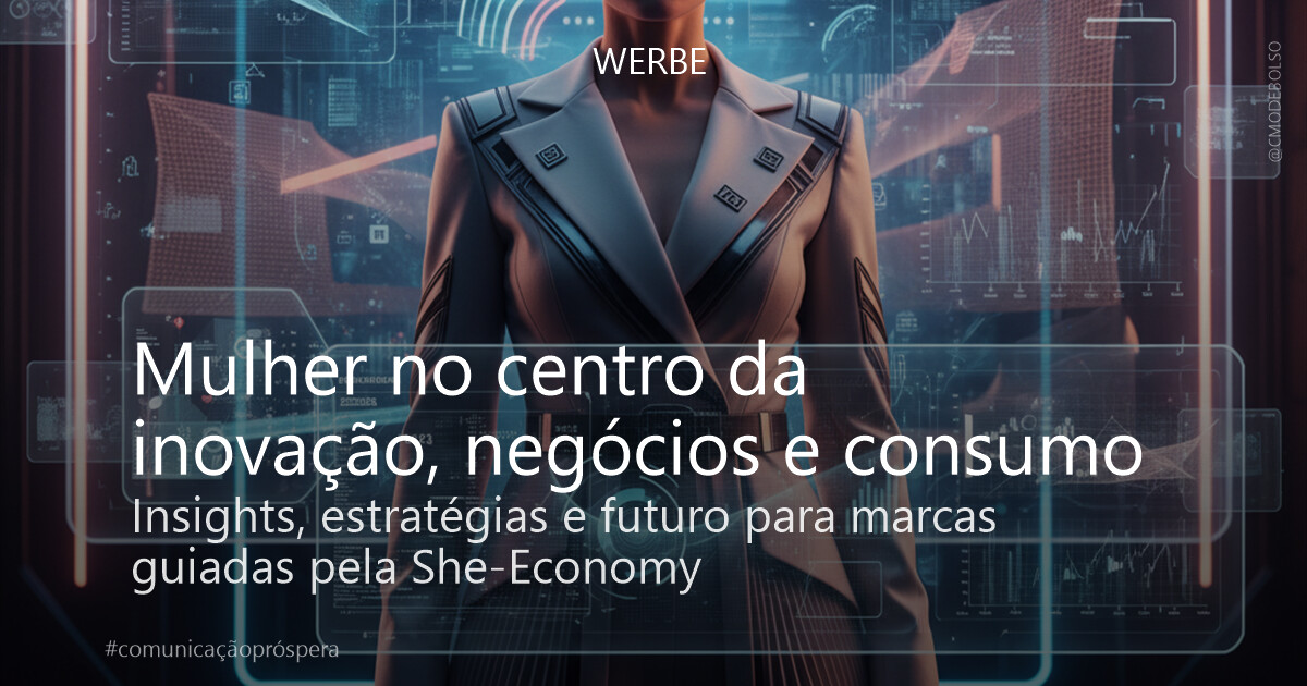 Mulher no centro da inovação, negócios e consumo