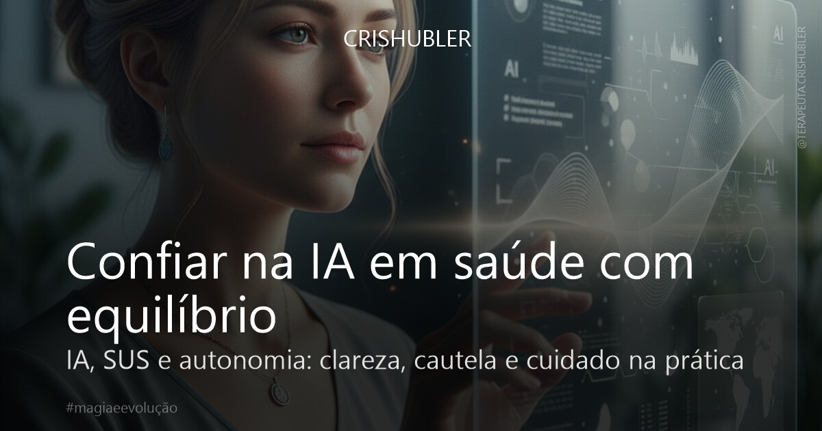 Confiar na IA em saúde com equilíbrio