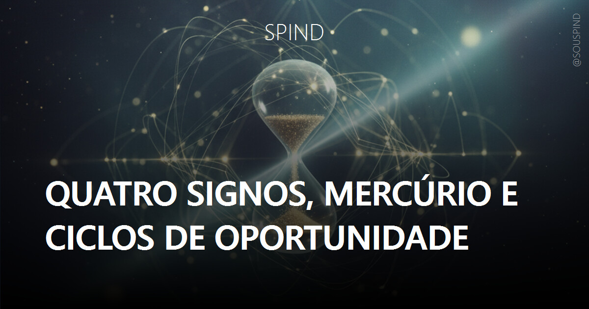 Quatro signos, Mercúrio e ciclos de oportunidade