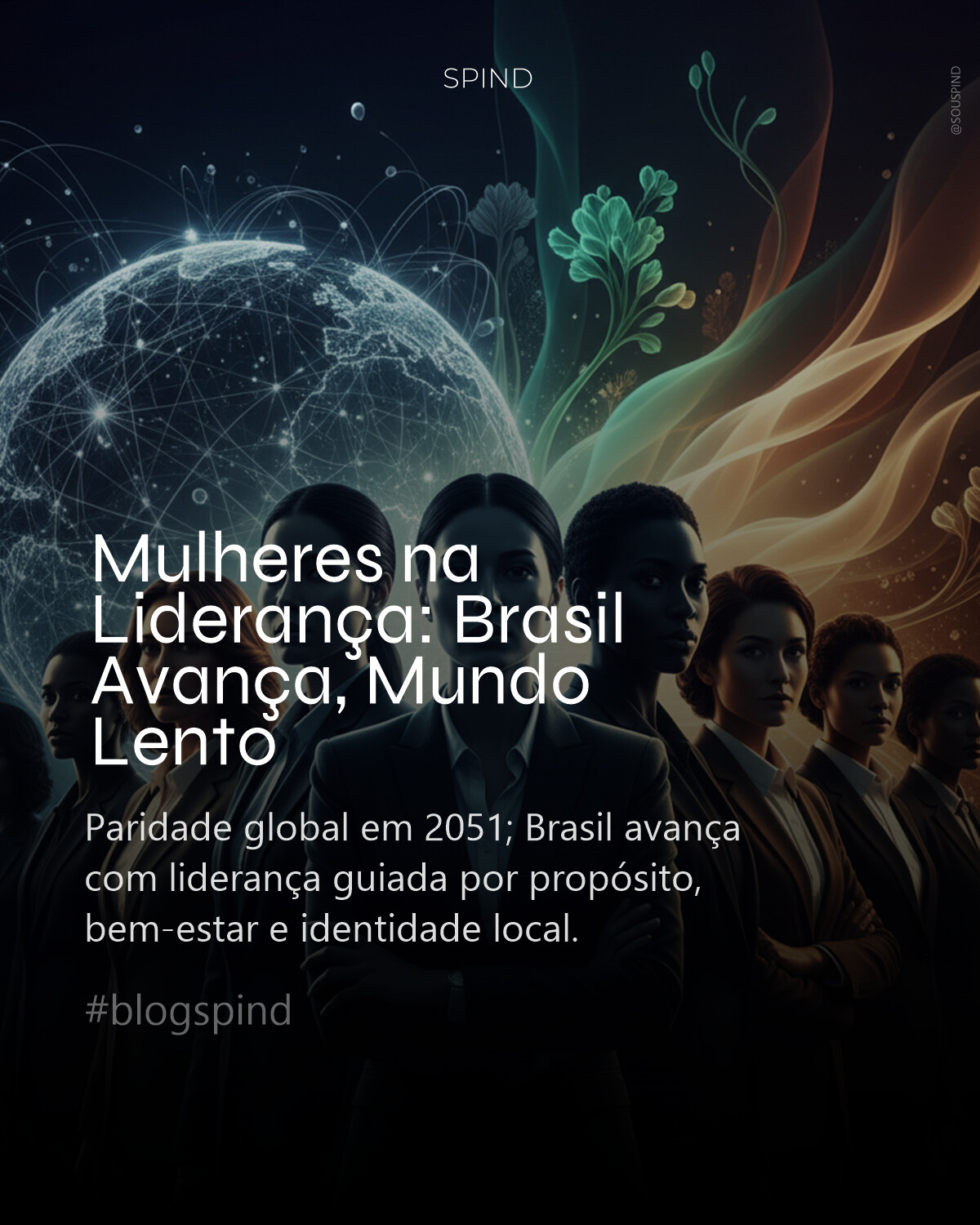 Mulheres na Liderança: Brasil Avança, Mundo Lento