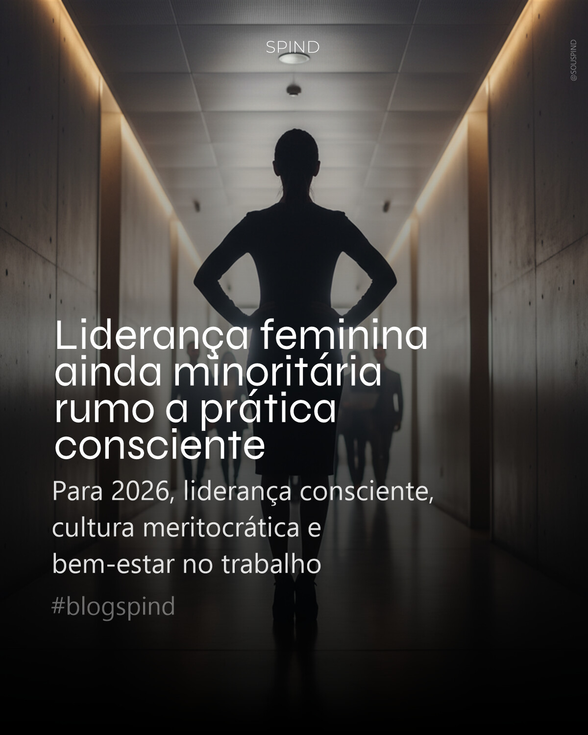Liderança feminina ainda minoritária rumo a prática consciente