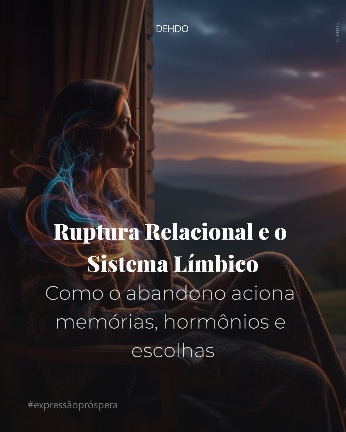 Ruptura Relacional e o Sistema Límbico