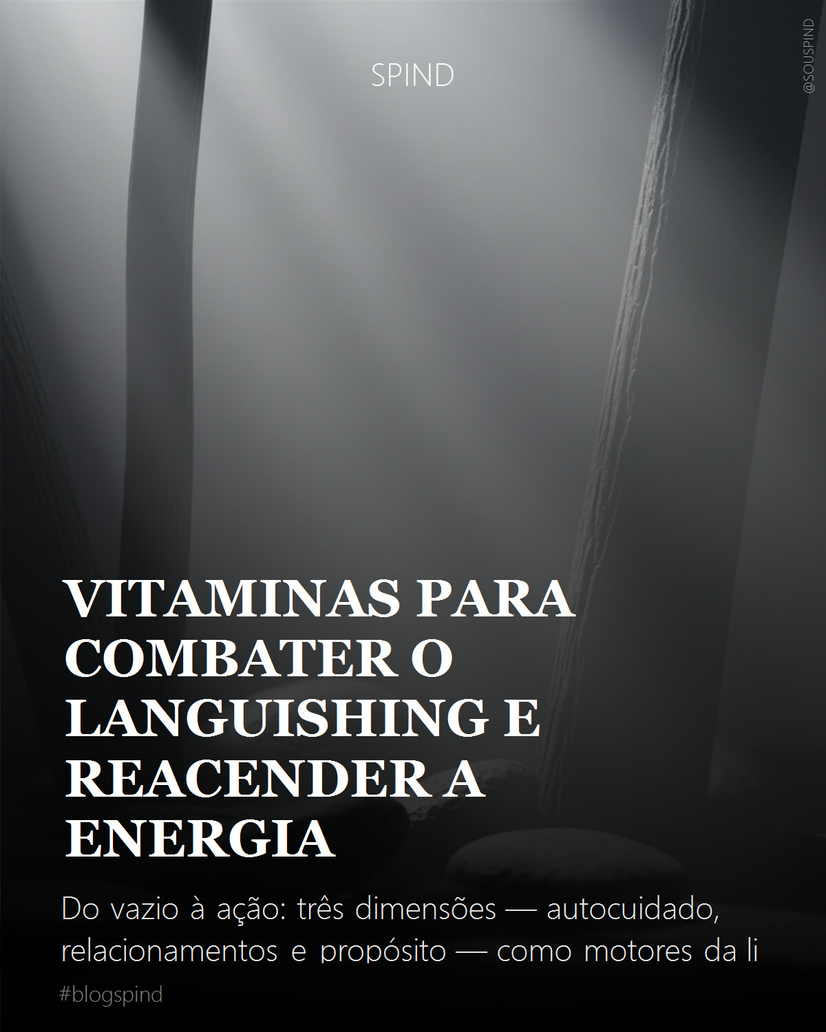 Vitaminas para combater o languishing e reacender a energia