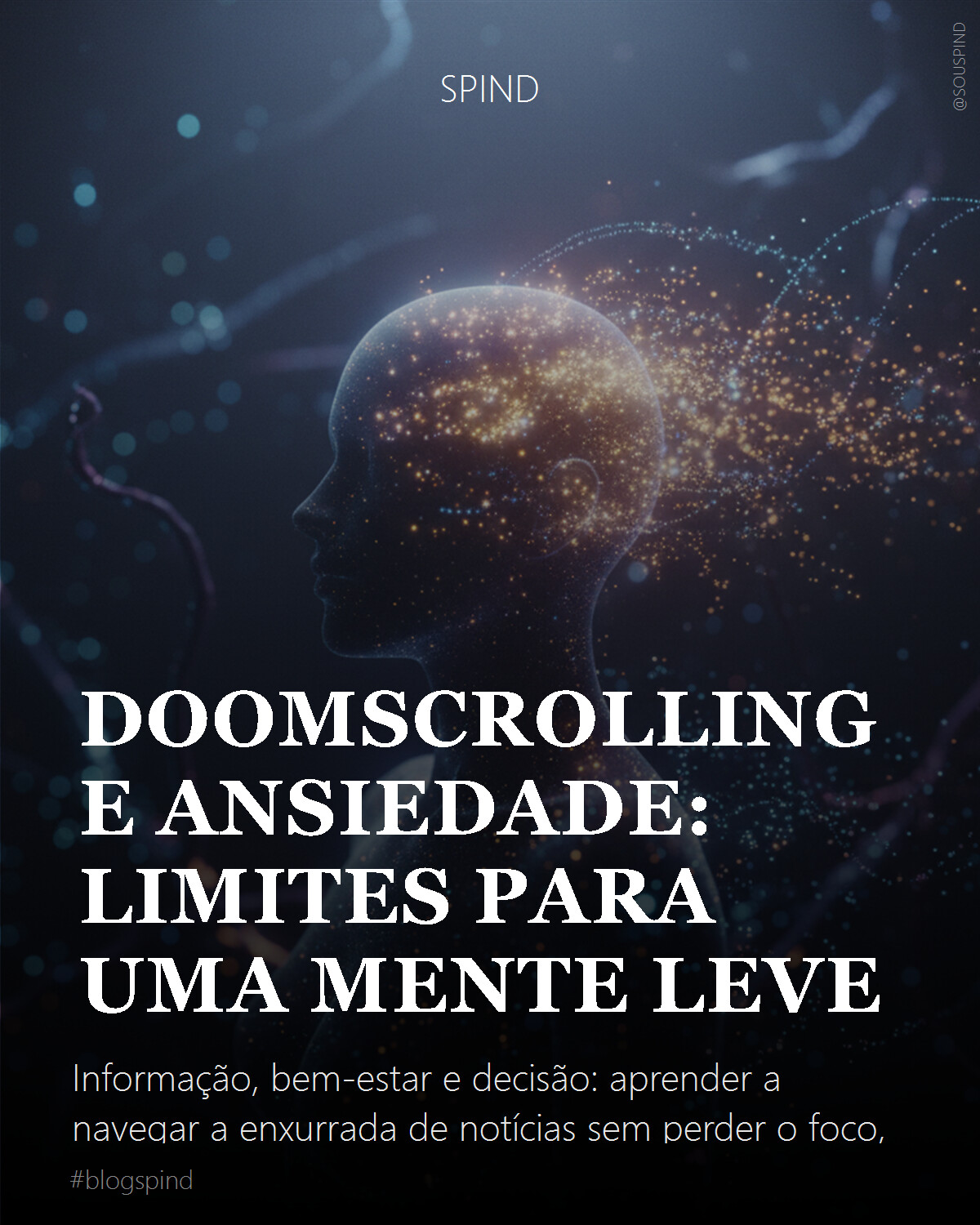 Doomscrolling e ansiedade: limites para uma mente leve