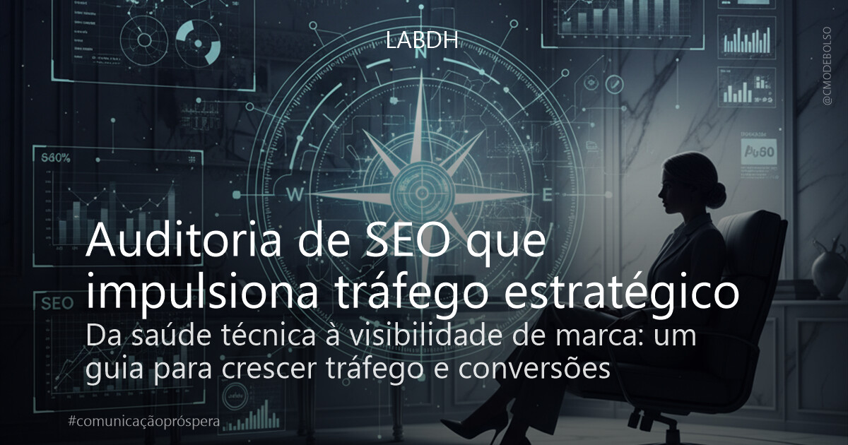 Auditoria de SEO que impulsiona tráfego estratégico