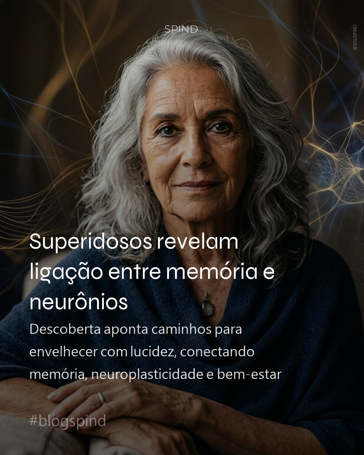Superidosos revelam ligação entre memória e neurônios