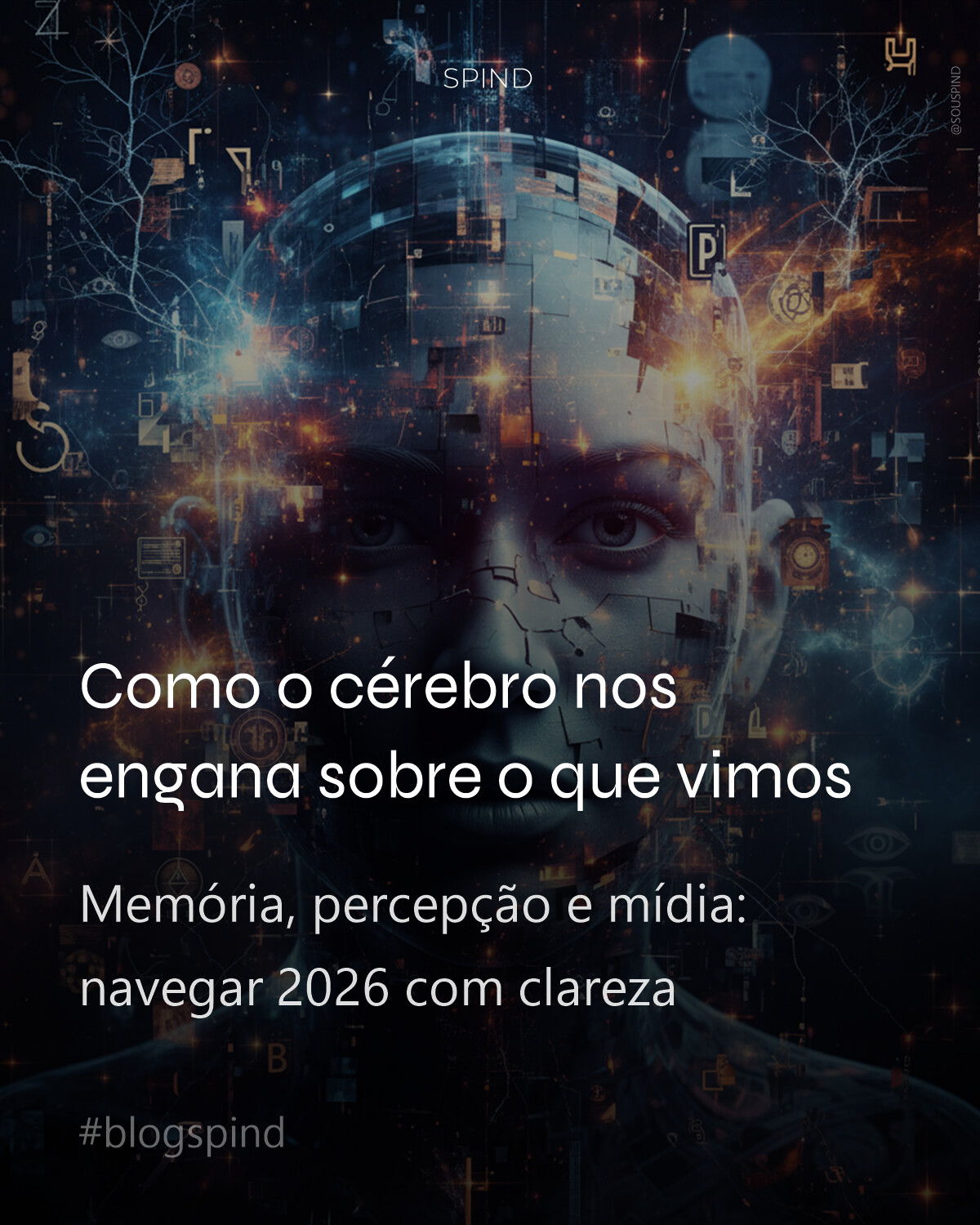 Como o cérebro nos engana sobre o que vimos