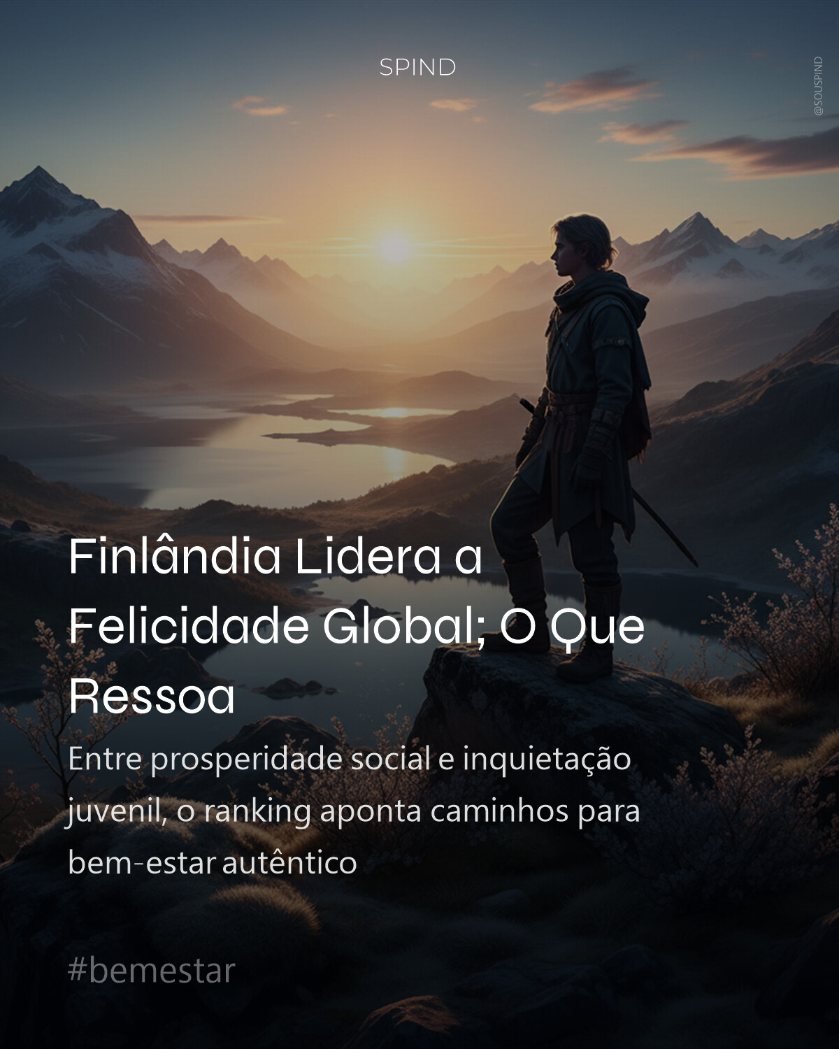 Finlândia Lidera a Felicidade Global; O Que Ressoa