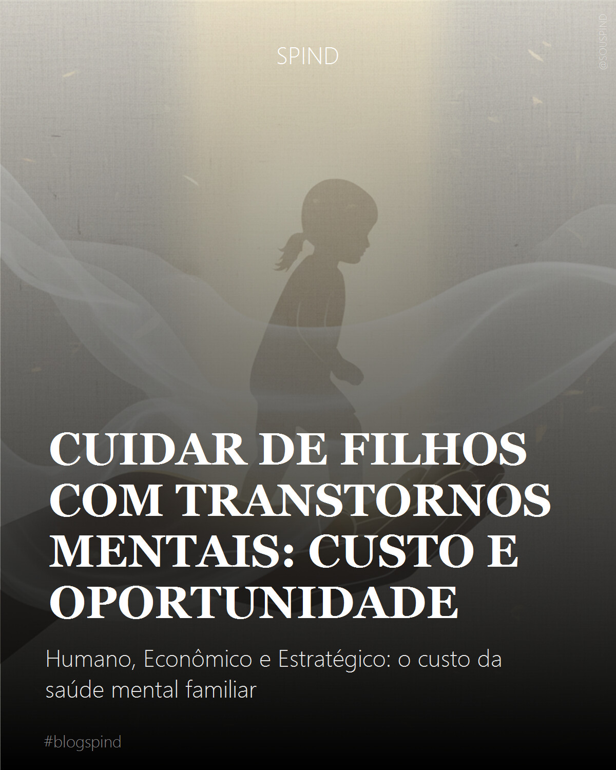 Cuidar de filhos com transtornos mentais: custo e oportunidade