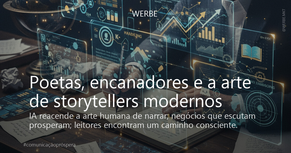 Poetas, encanadores e a arte de storytellers modernos