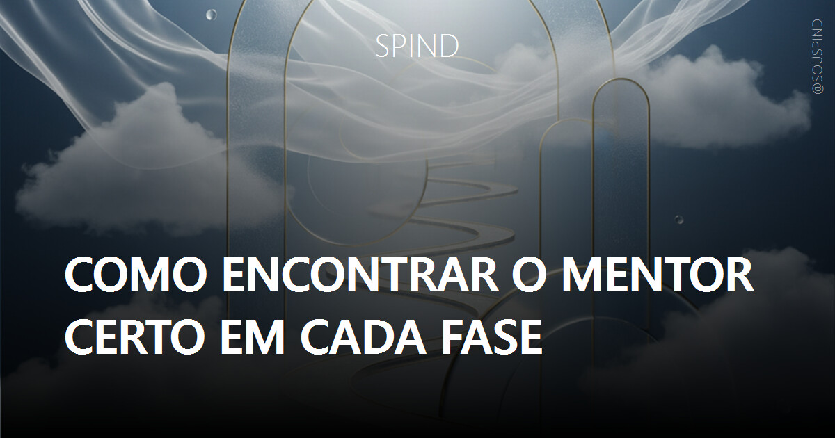 Como Encontrar o Mentor Certo em Cada Fase