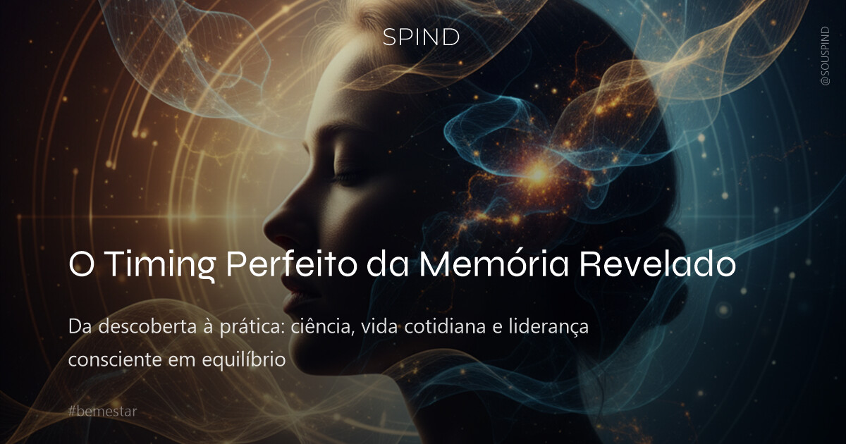 O Timing Perfeito da Memória Revelado