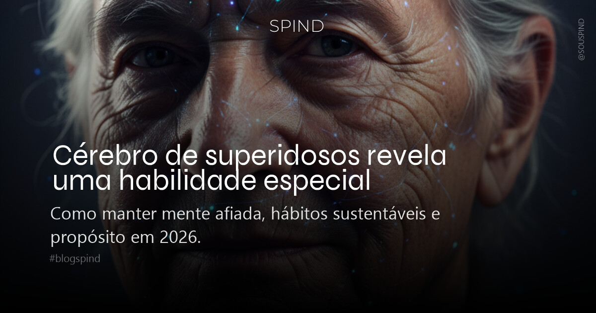 Cérebro de superidosos revela uma habilidade especial