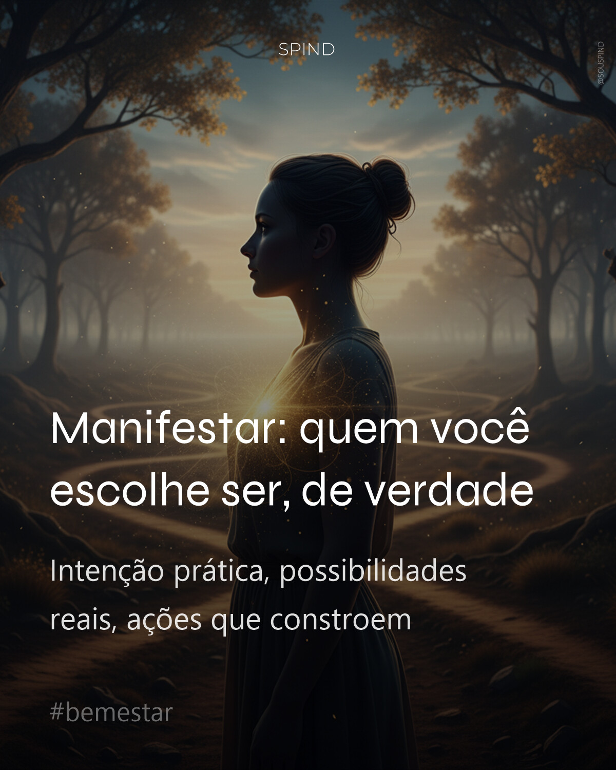 Manifestar: quem você escolhe ser, de verdade