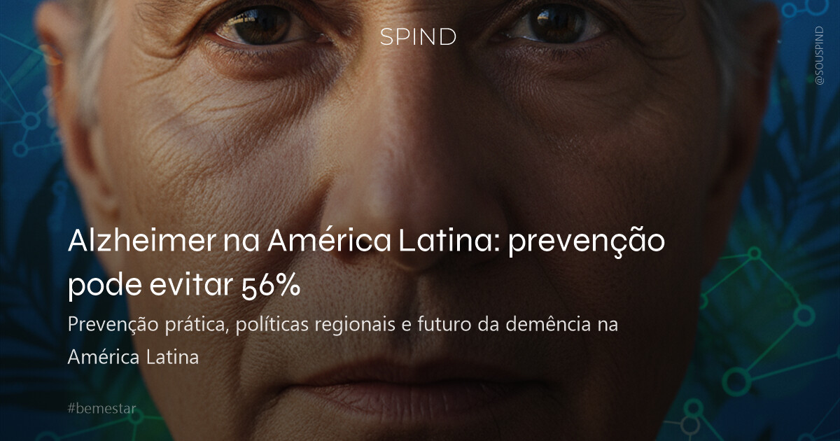Alzheimer na América Latina: prevenção pode evitar 56%