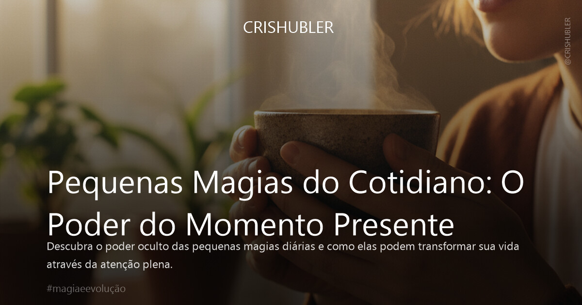 Uma composição cinematográfica de uma pessoa em um momento de introspecção serena, segurando uma xícara de chá fumegante. A luz da manhã dourada filtra-se suavemente por uma janela, iluminando as mãos e o vapor que sobe. Foco nas texturas da cerâmica da xícara e na pele, com a atmosfera evocando calma e a magia sutil do cotidiano. Profundidade de campo ultra-realista 4K, cores quentes e terrosas com toques de verde sutil de plantas ao fundo. Ausência de texto ou logos visíveis. Cena de bom gosto, que transmita paz e presença.