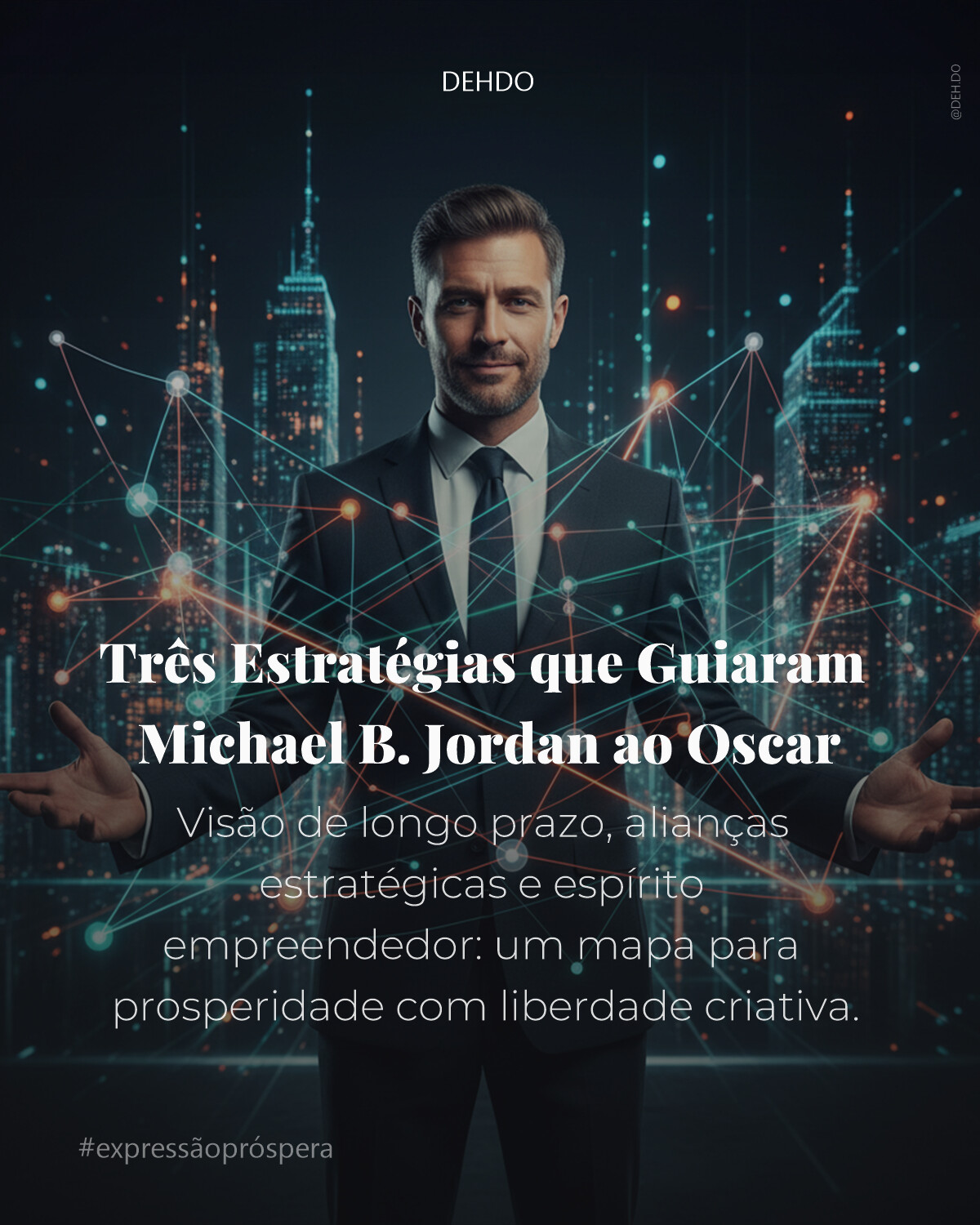 Três Estratégias que Guiaram Michael B. Jordan ao Oscar