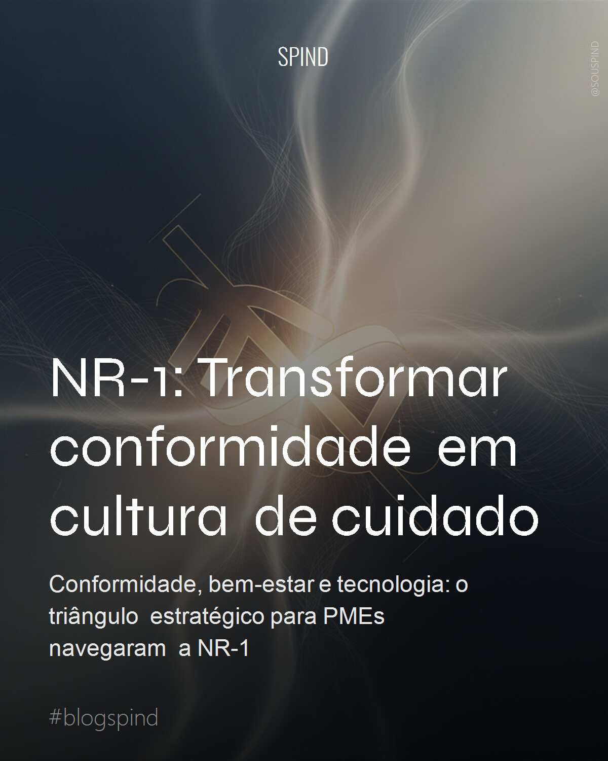 NR-1: Transformar conformidade em cultura de cuidado