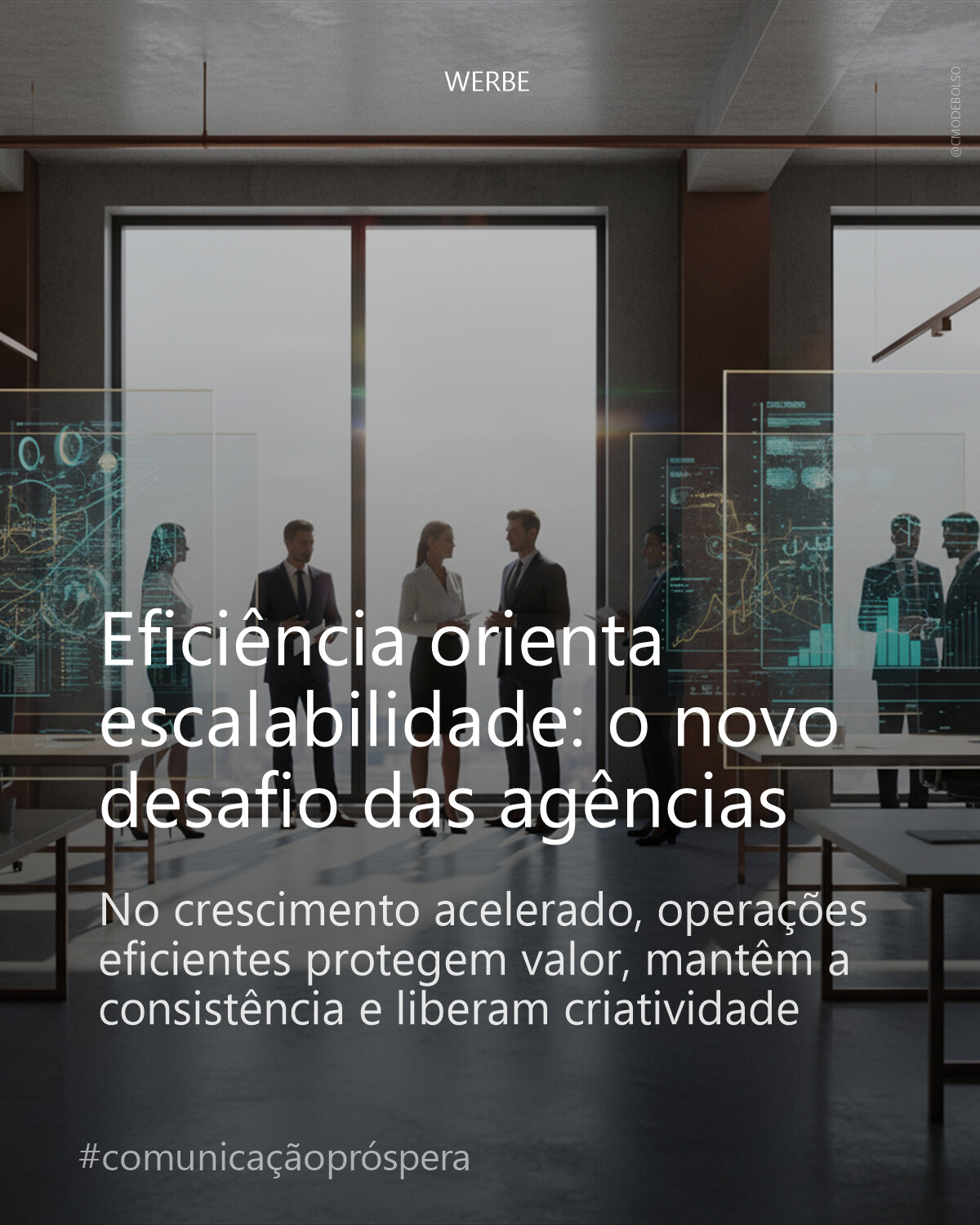 Eficiência orienta escalabilidade: o novo desafio das agências