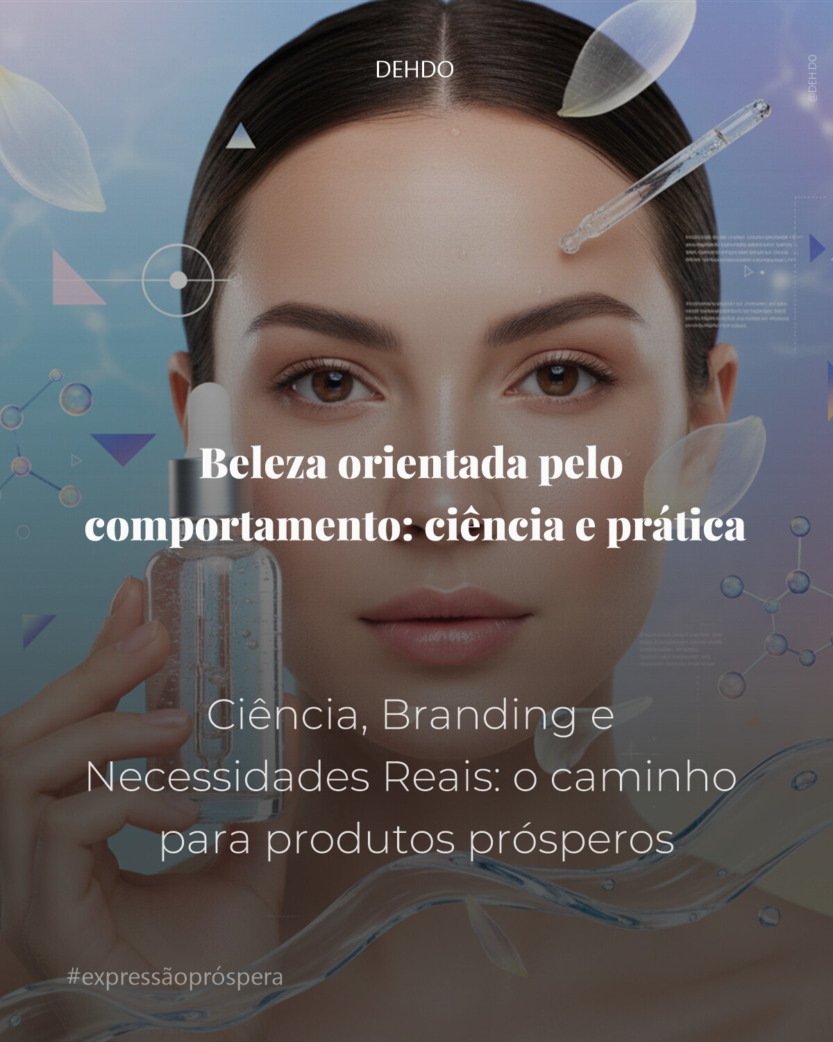 Beleza orientada pelo comportamento: ciência e prática