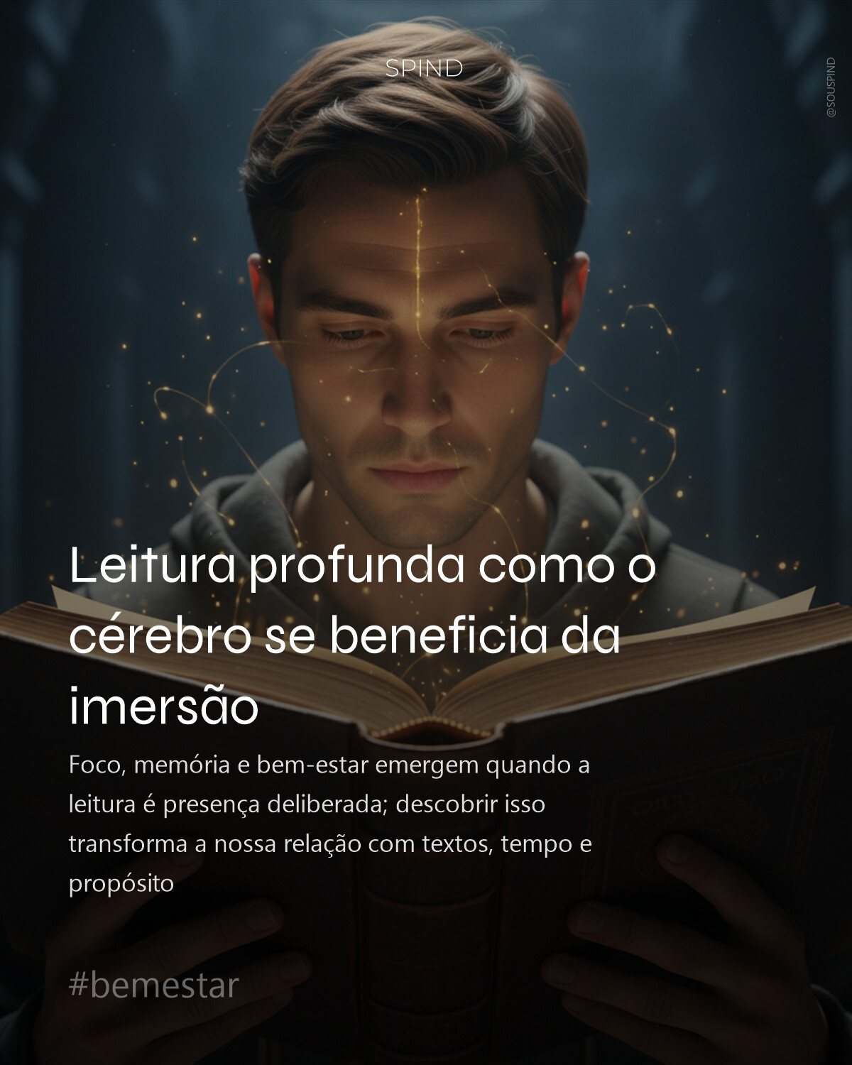 Leitura profunda como o cérebro se beneficia da imersão