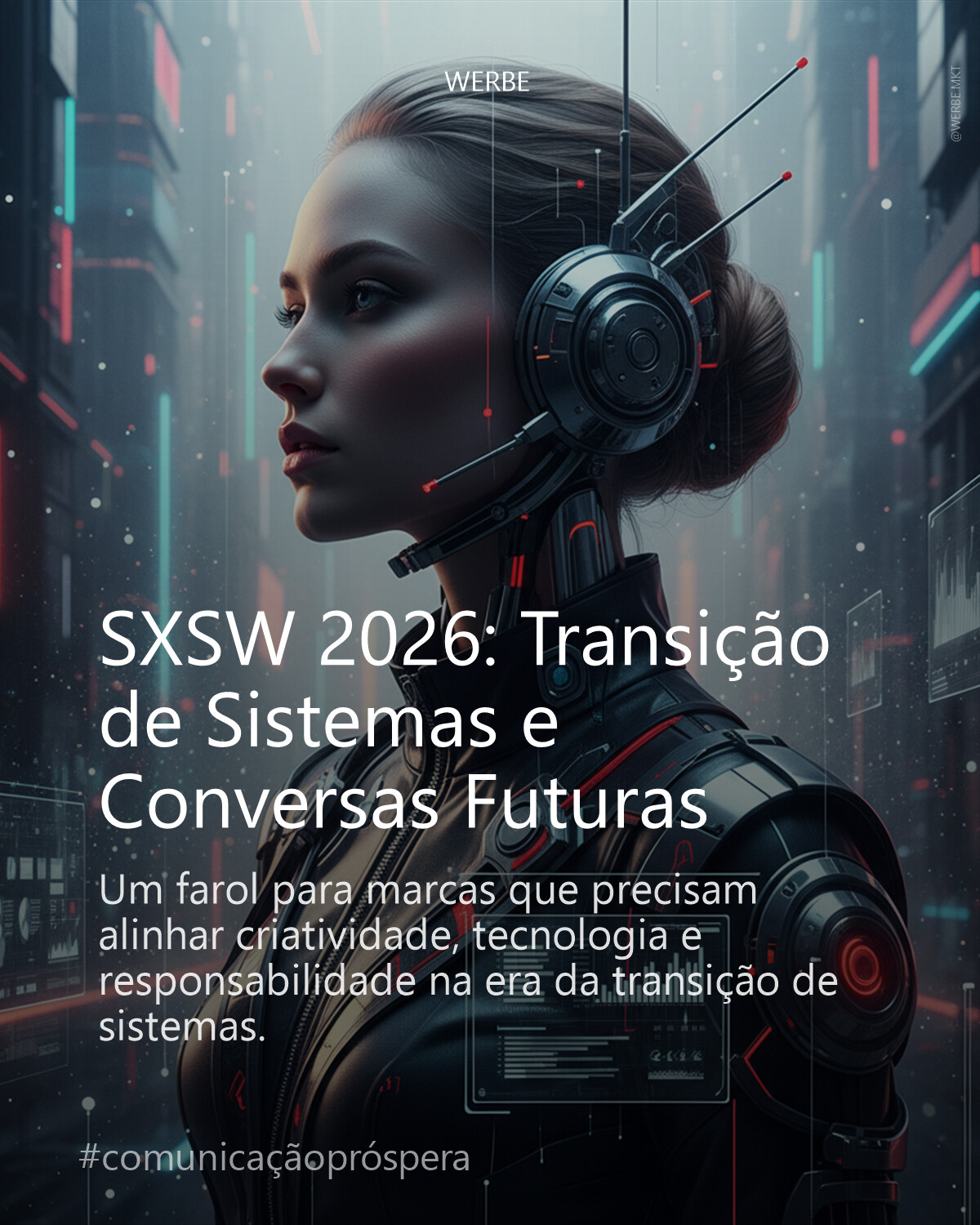 SXSW 2026: Transição de Sistemas e Conversas Futuras