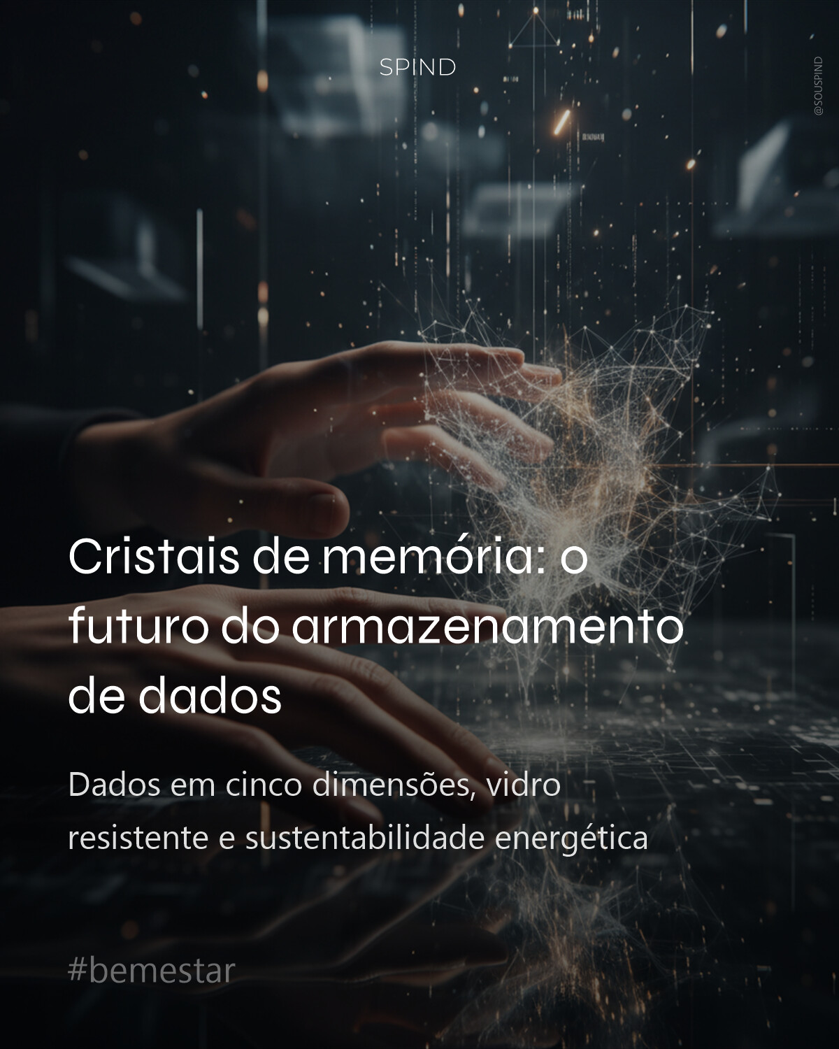 Cristais de memória: o futuro do armazenamento de dados