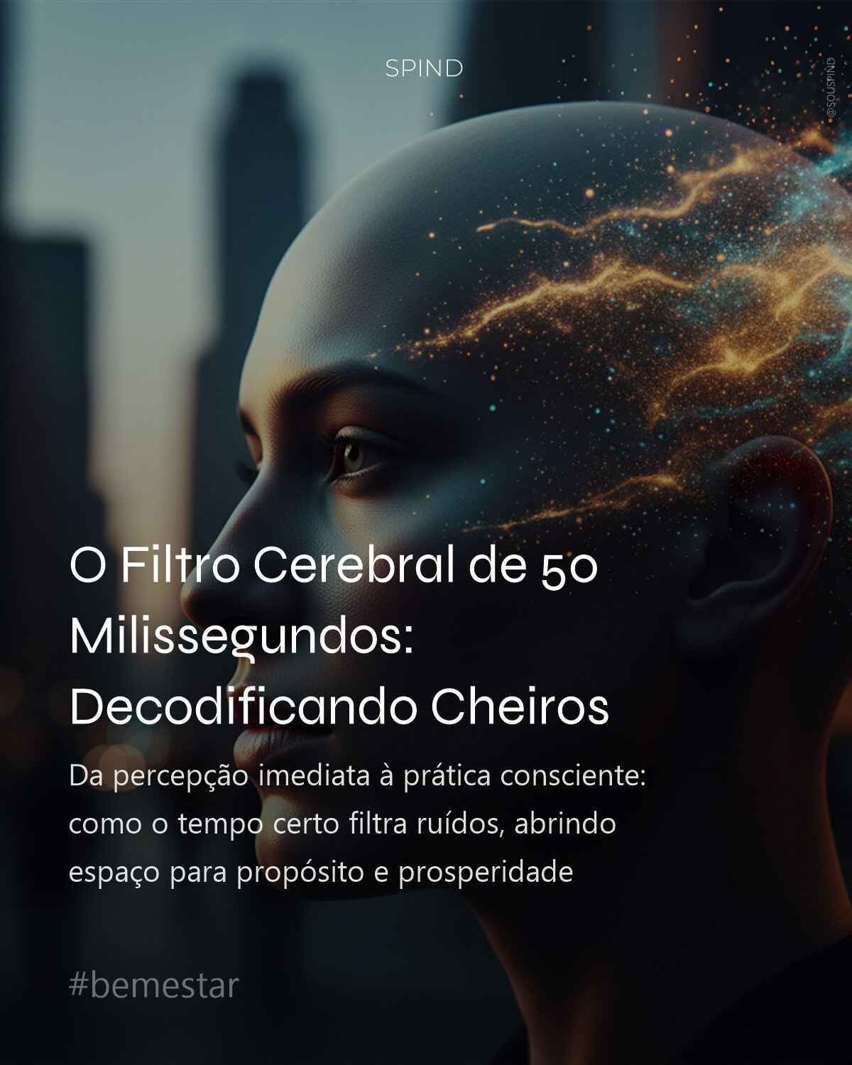 O Filtro Cerebral de 50 Milissegundos: Decodificando Cheiros