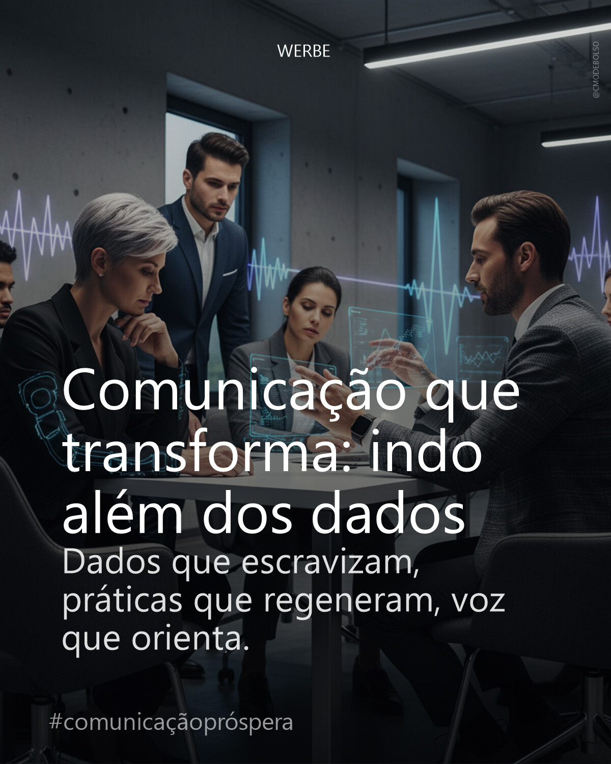 Comunicação que transforma: indo além dos dados