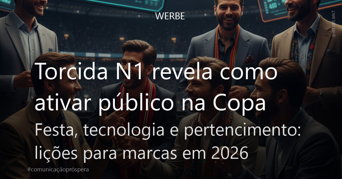 Torcida N1 revela como ativar público na Copa