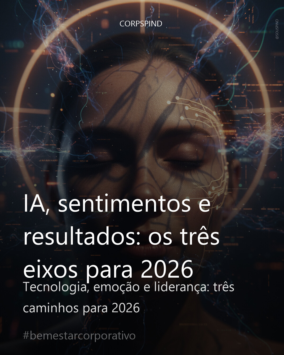 IA, sentimentos e resultados: os três eixos para 2026