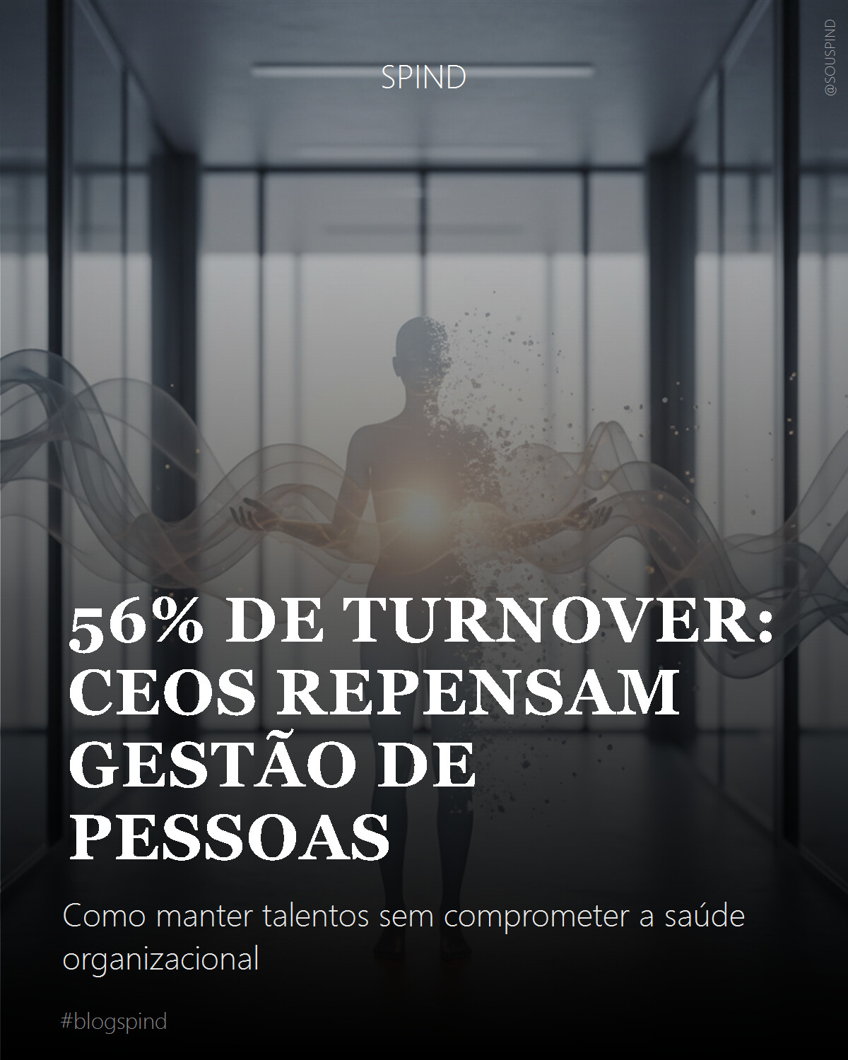 56% de turnover: CEOs repensam gestão de pessoas