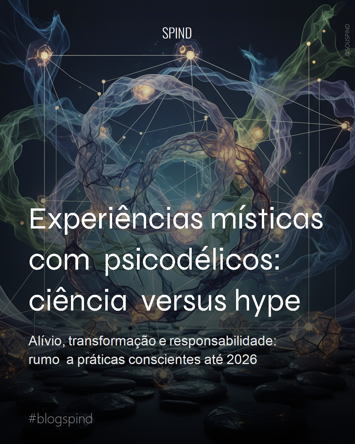 Experiências místicas com psicodélicos: ciência versus hype