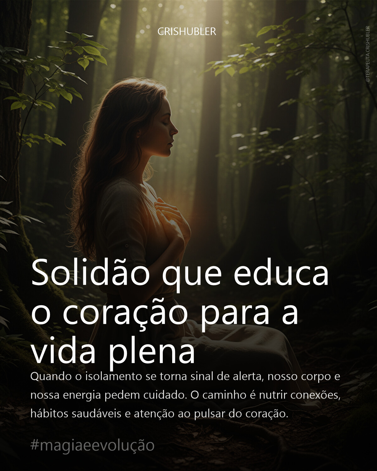 Solidão que educa o coração para a vida plena