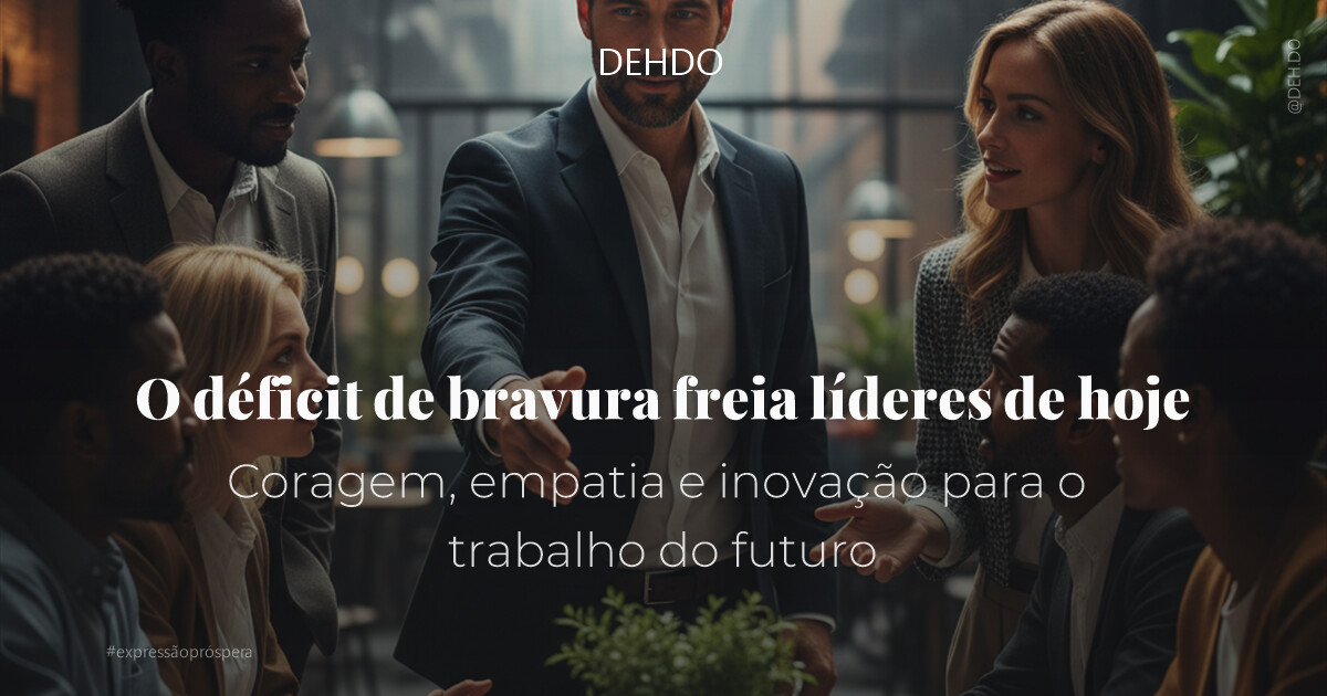 O déficit de bravura freia líderes de hoje