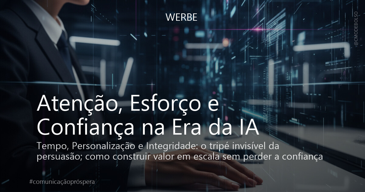 Atenção, Esforço e Confiança na Era da IA