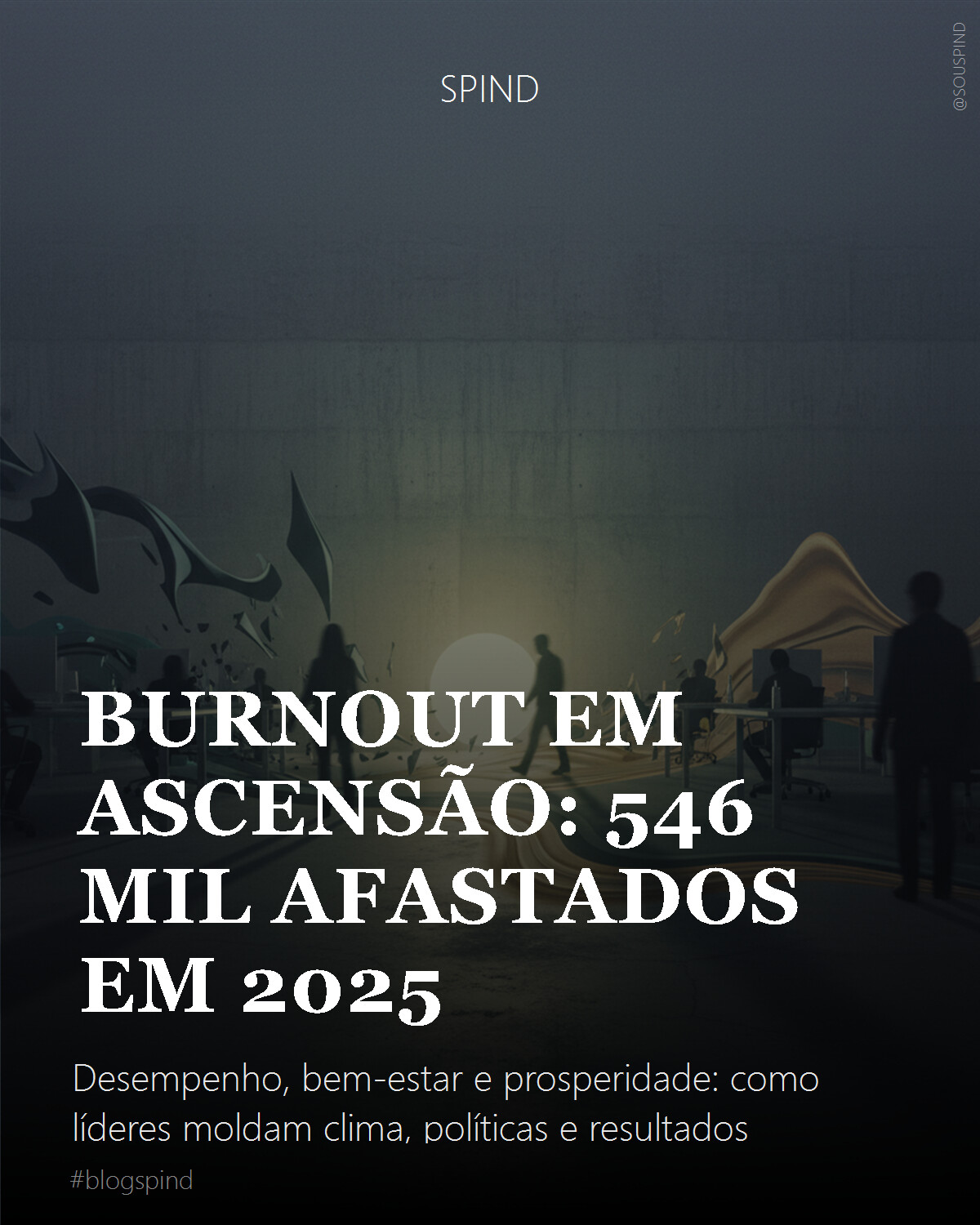Burnout em ascensão: 546 mil afastados em 2025