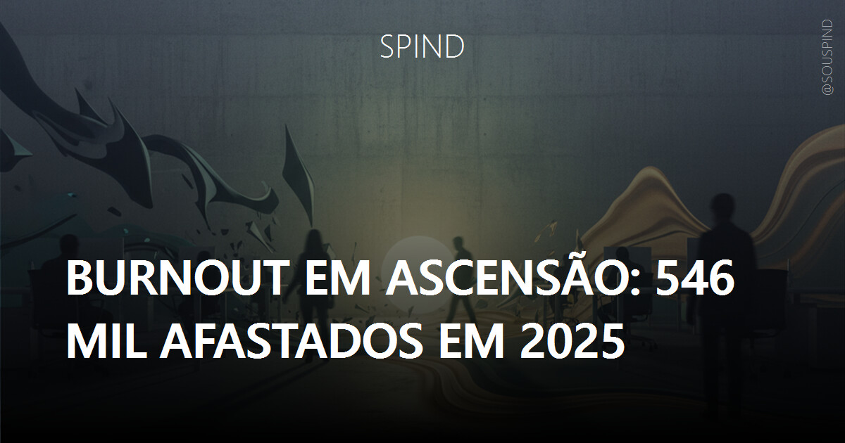 Burnout em ascensão: 546 mil afastados em 2025