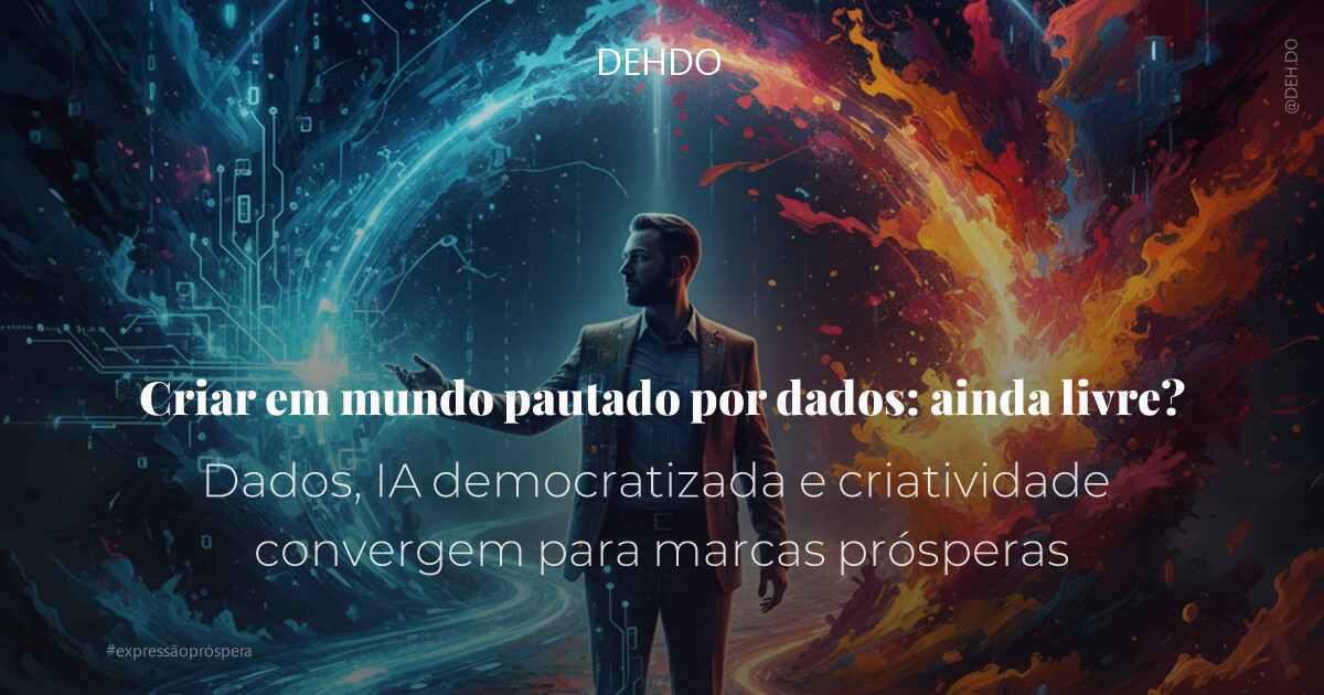Criar em mundo pautado por dados: ainda livre?