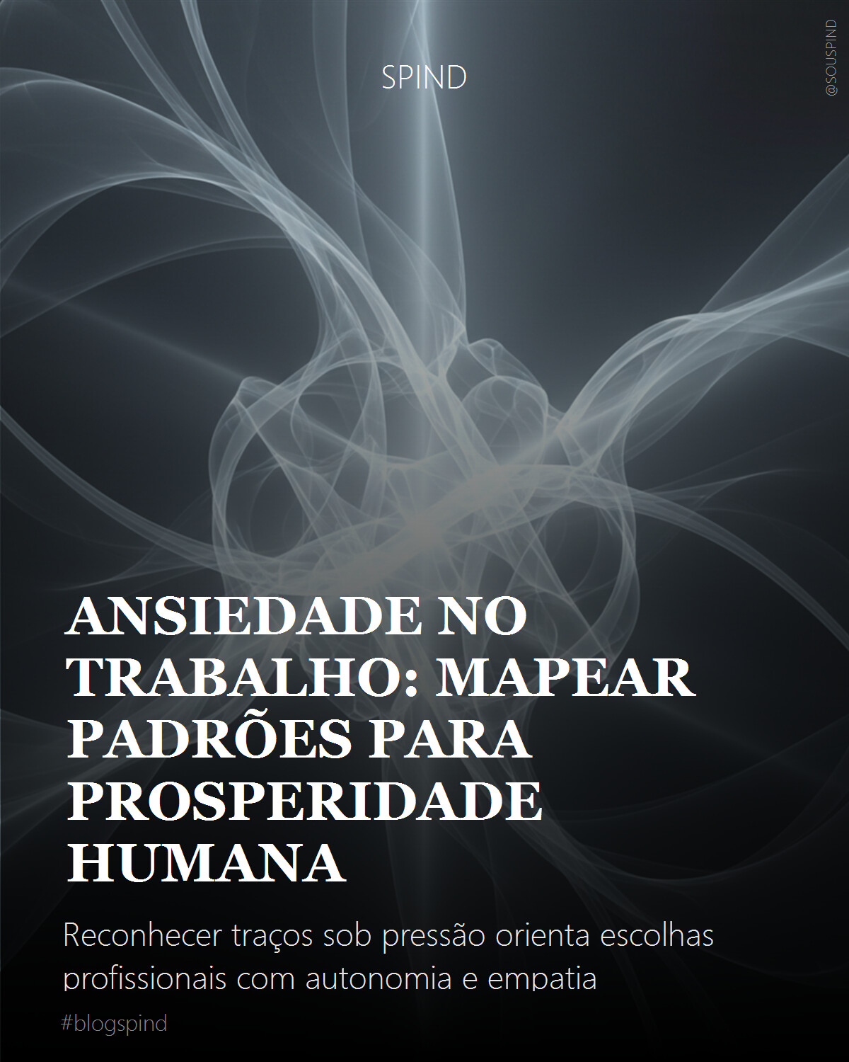 Ansiedade no trabalho: mapear padrões para prosperidade humana