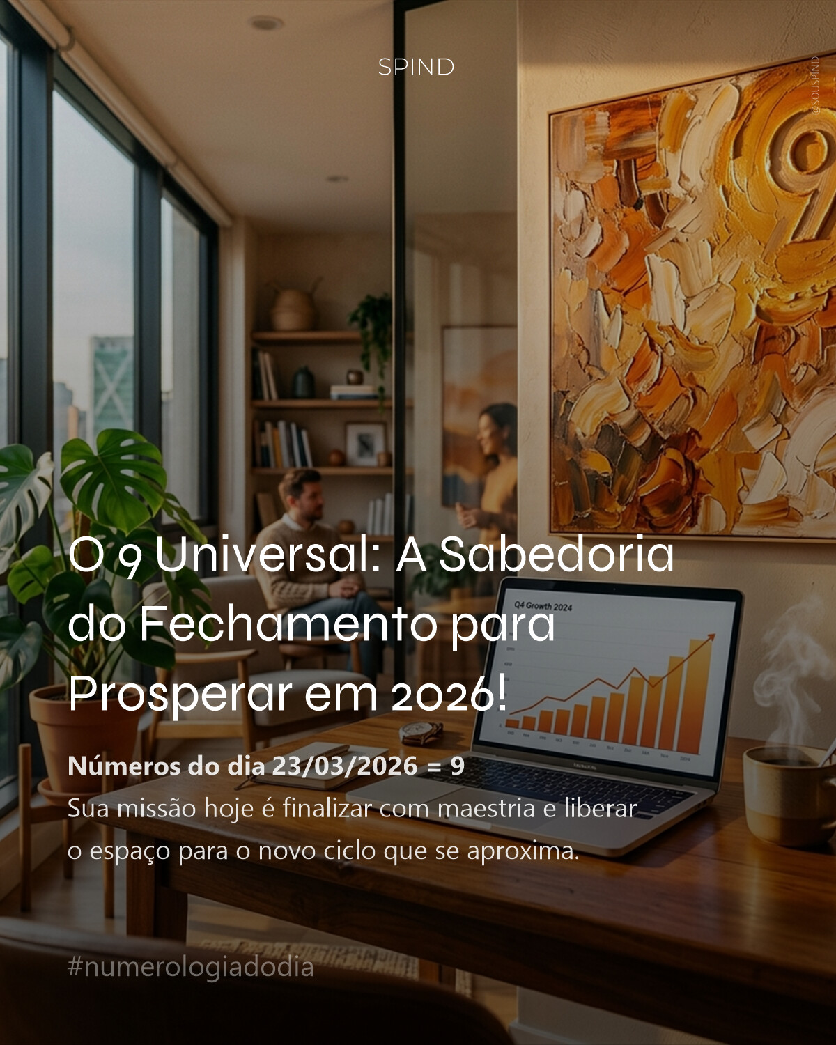 O 9 Universal: A Sabedoria do Fechamento para Prosperar em 2026!