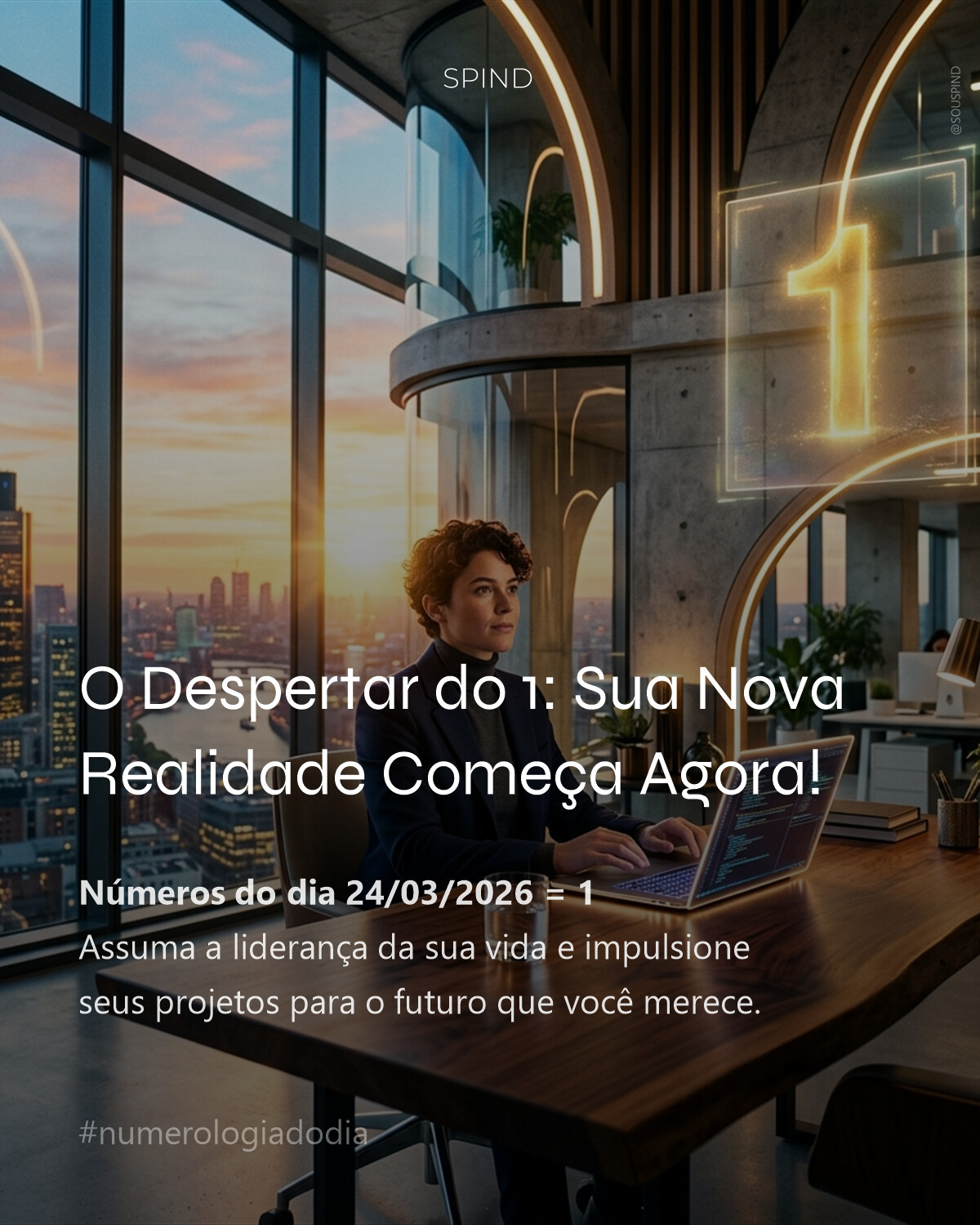 O Despertar do 1: Sua Nova Realidade Começa Agora!