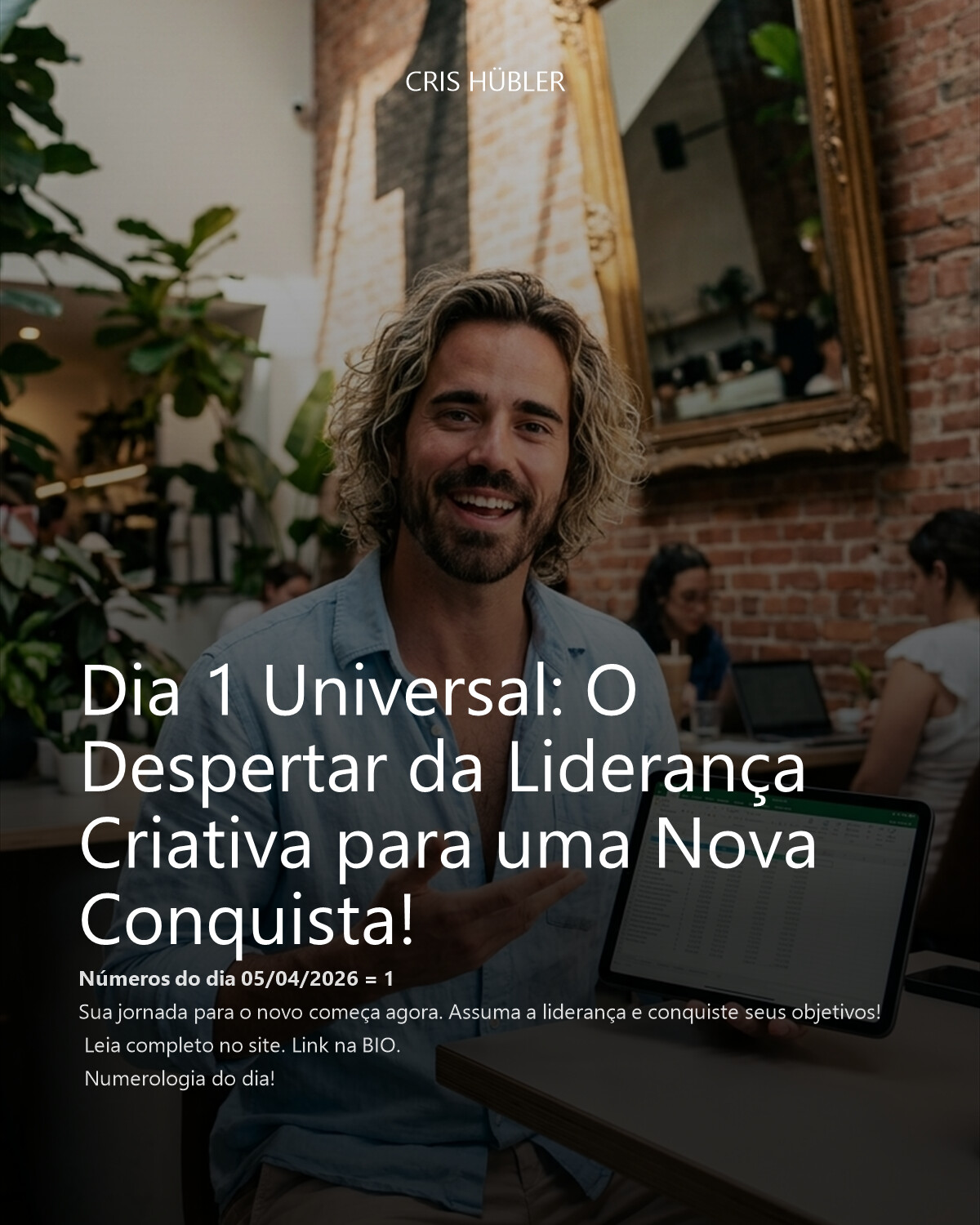 Dia 1 Universal: O Despertar da Liderança Criativa para uma Nova Conquista!