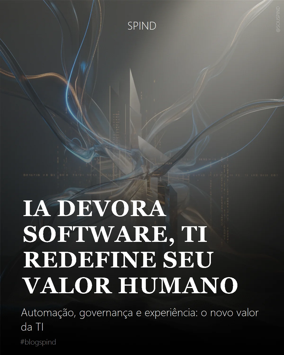 IA devora software, TI redefine seu valor humano