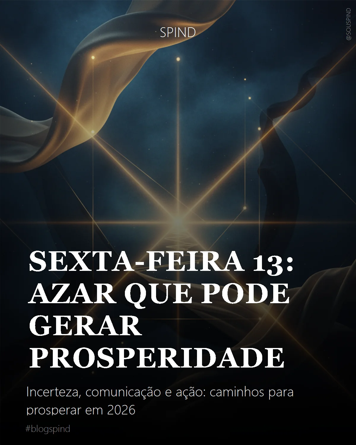 Sexta-Feira 13: Azar que pode gerar prosperidade