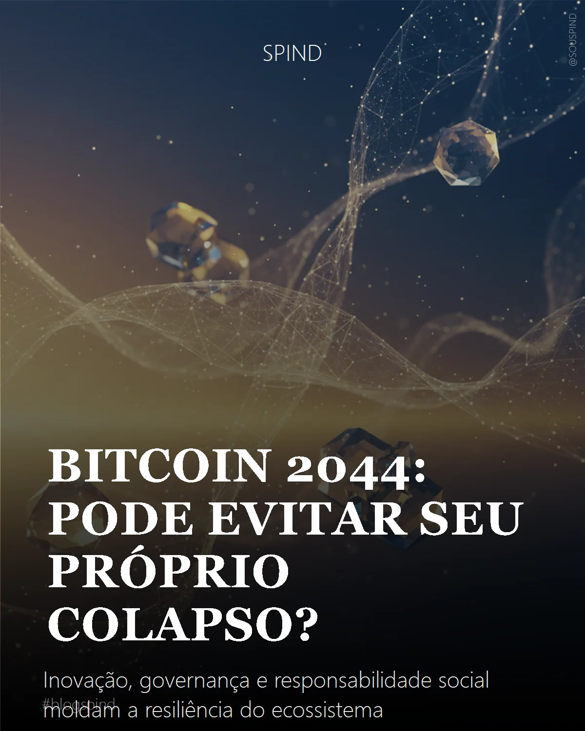Bitcoin 2044: pode evitar seu próprio colapso?: Inovação, governança e responsabilidade social moldam a resiliência do ecossistema