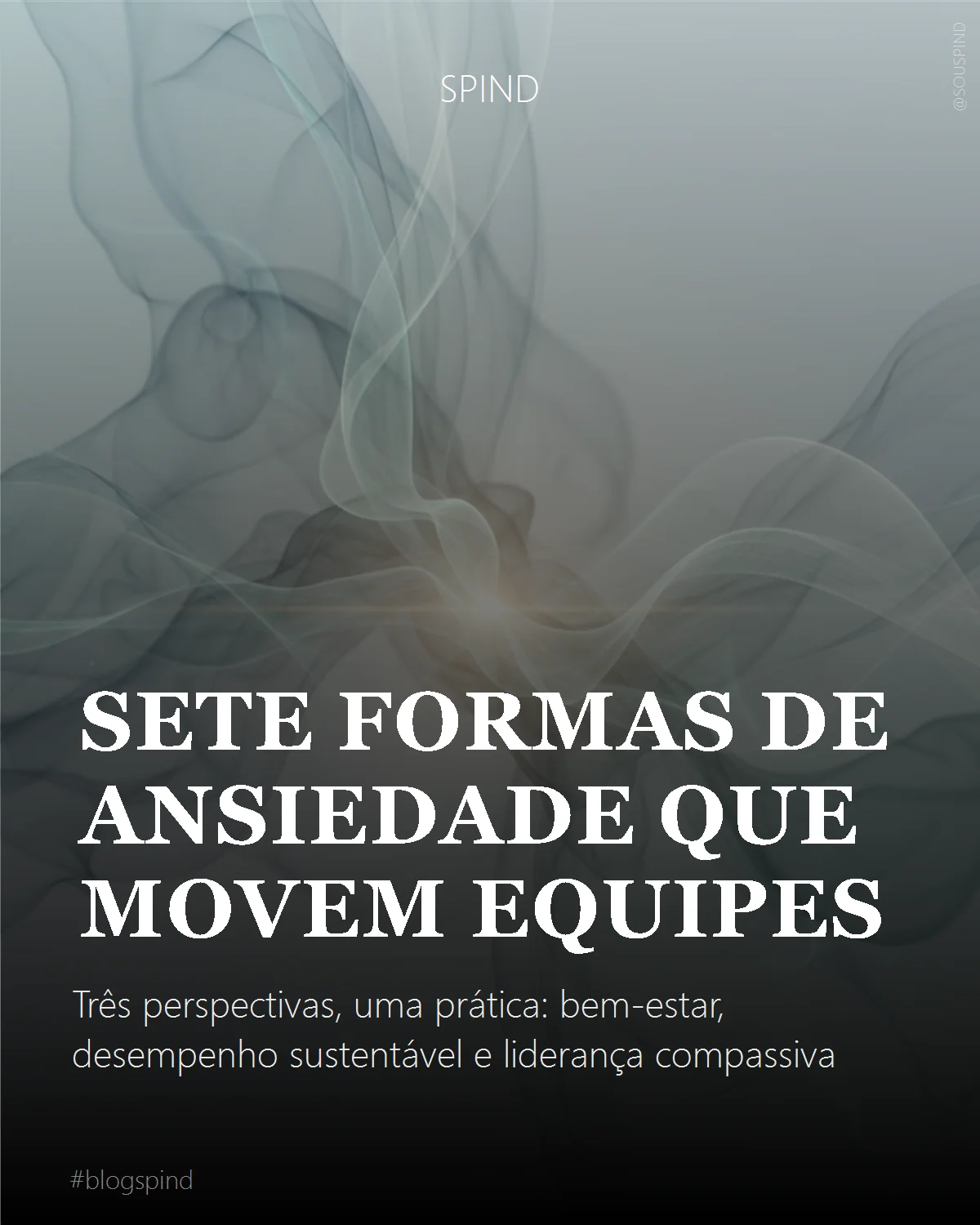 Sete formas de ansiedade que movem equipes