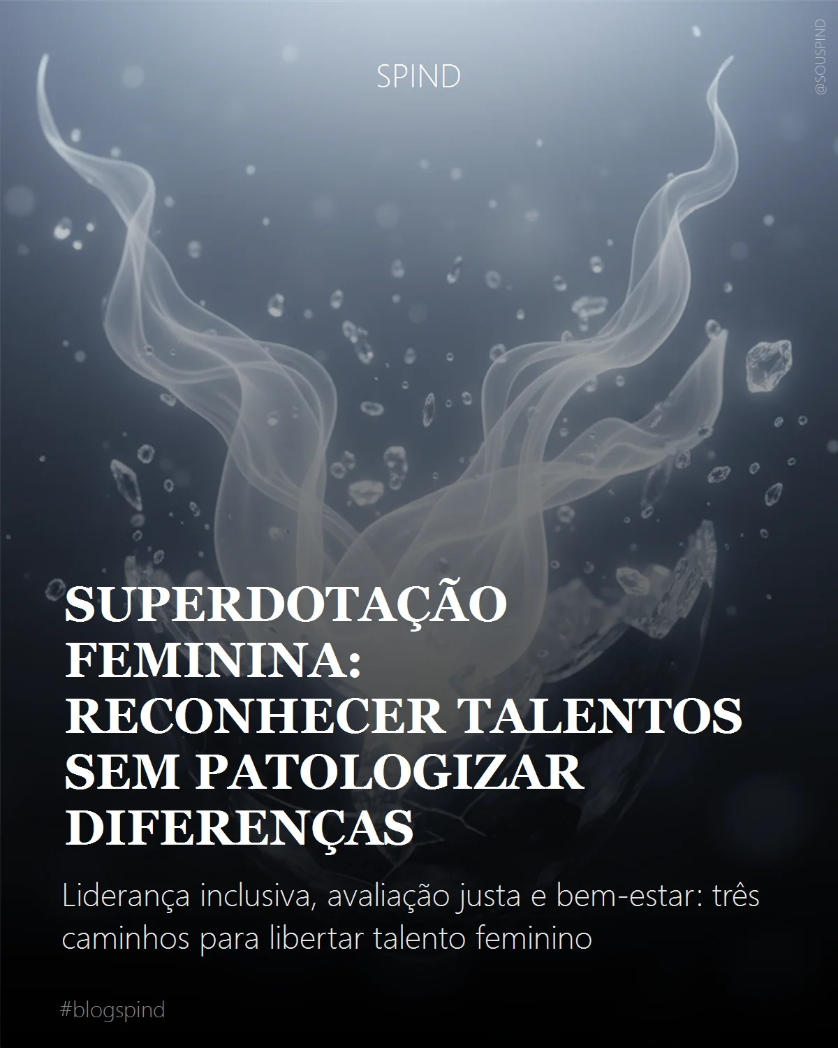 Superdotação feminina: reconhecer talentos sem patologizar diferenças