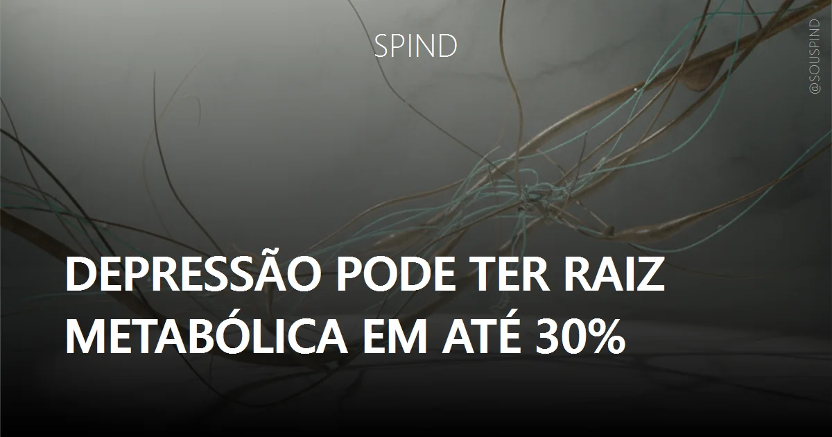 Depressão pode ter raiz metabólica em até 30%